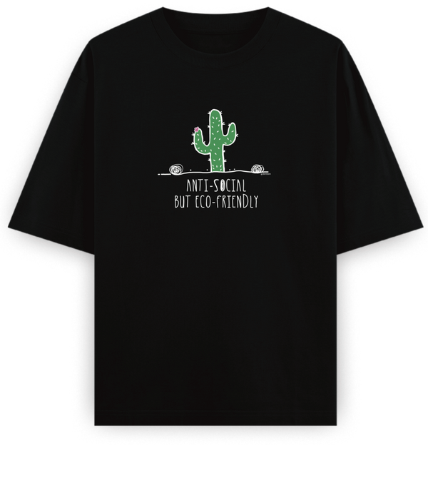 Anti-social But Eco-friendly - Basic Oversized