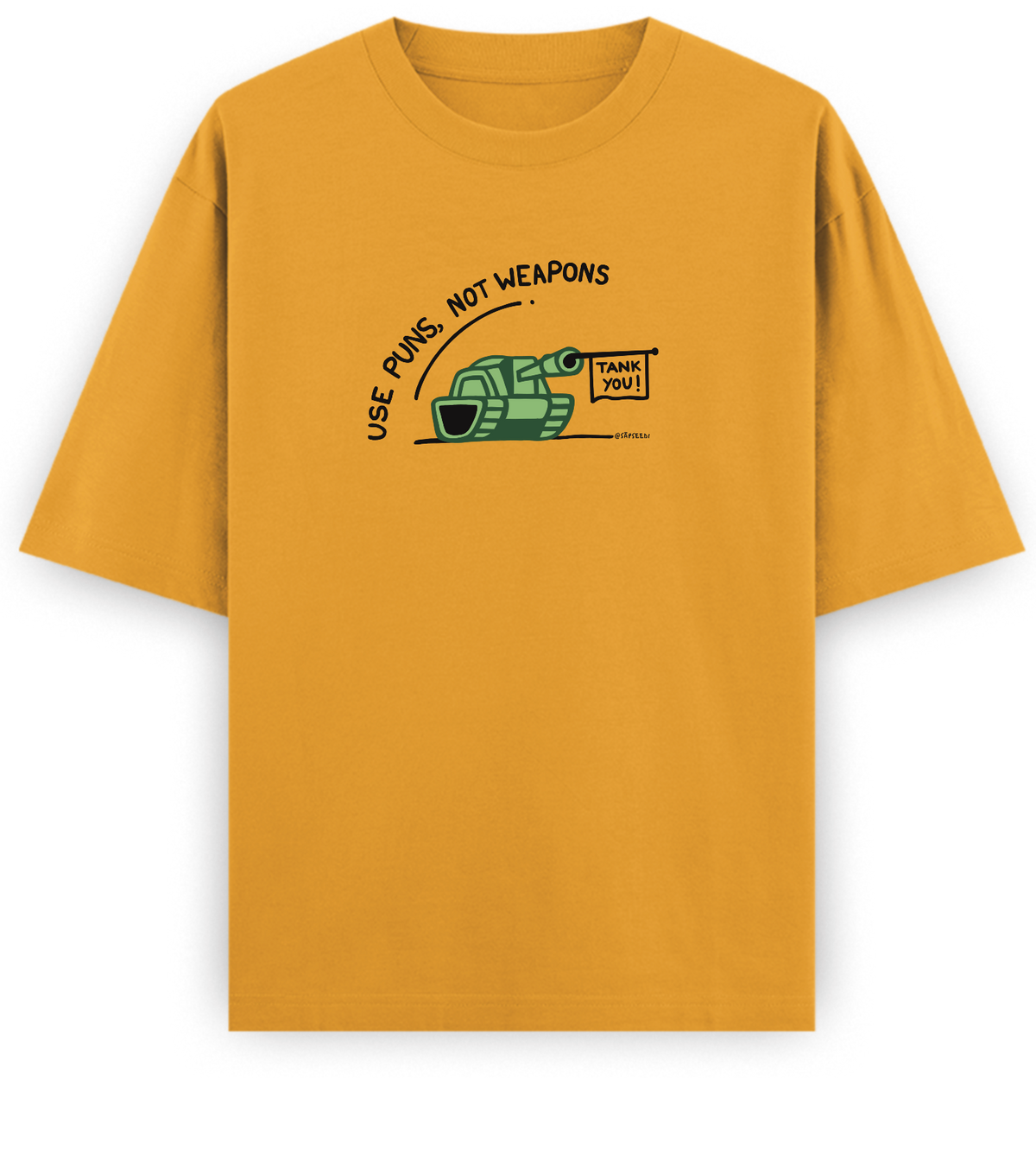 Use Puns Not Weapons - Basic Oversized