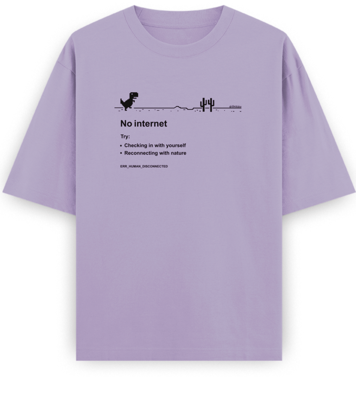 No Internet - Basic Oversized