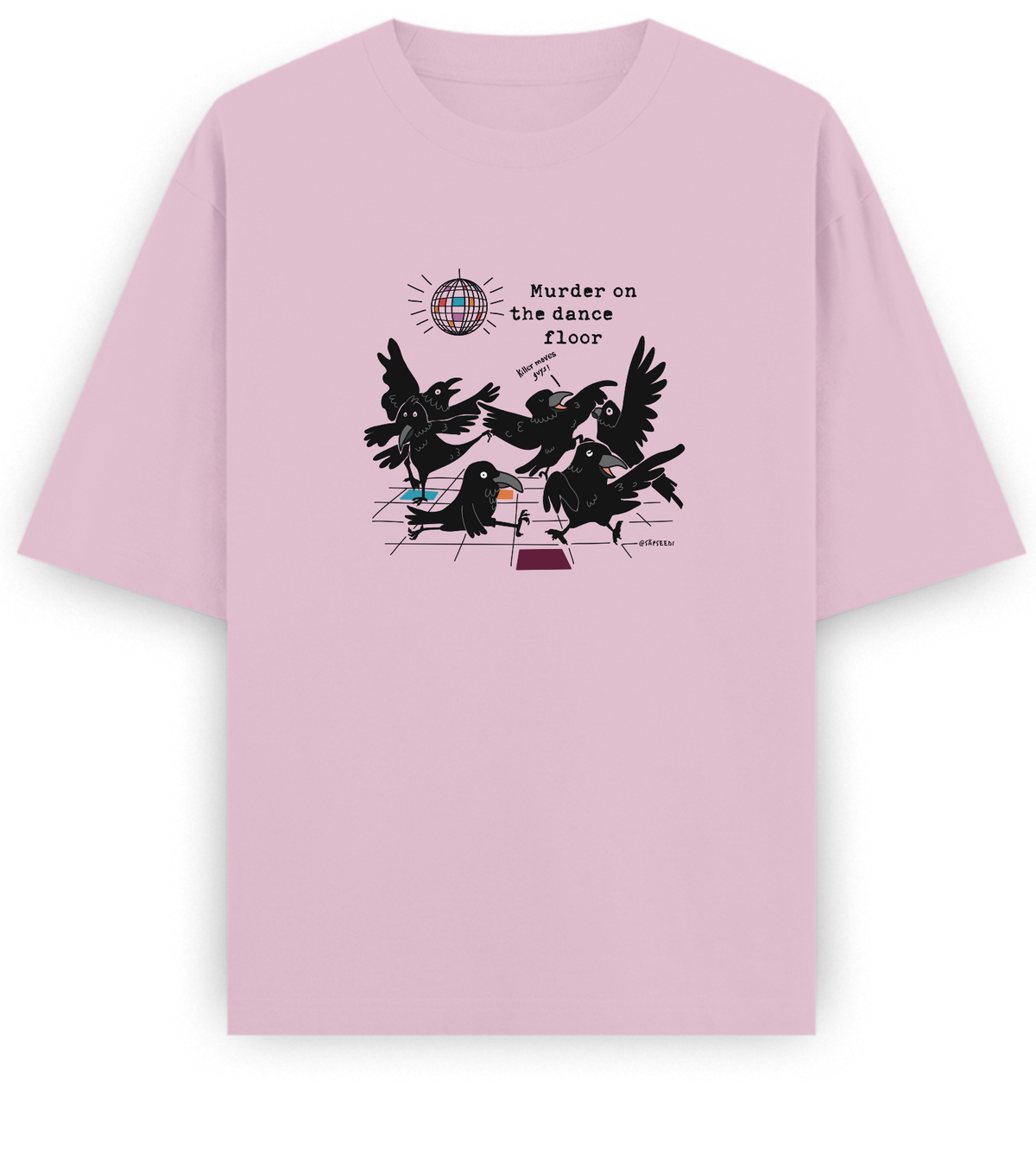 Murder on the Dance Floor - Basic Oversized