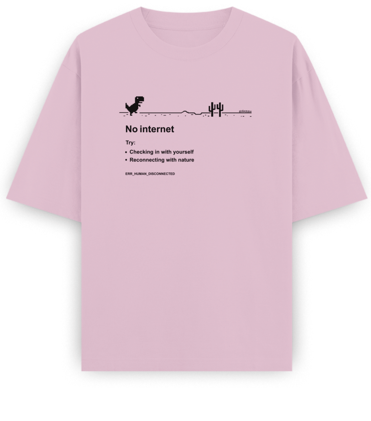 No Internet - Basic Oversized