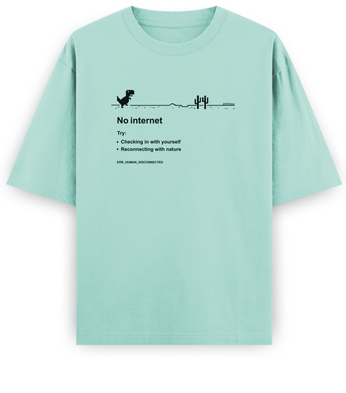 No Internet - Basic Oversized