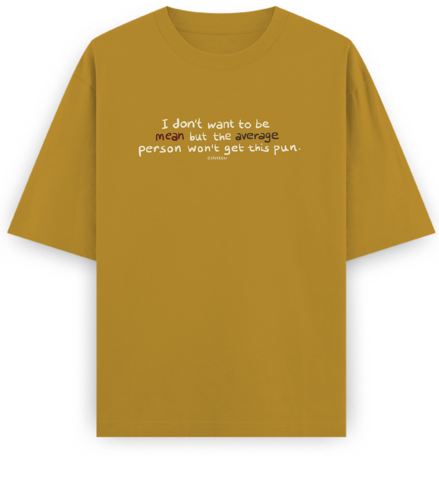 Mean-Average - Mustard
