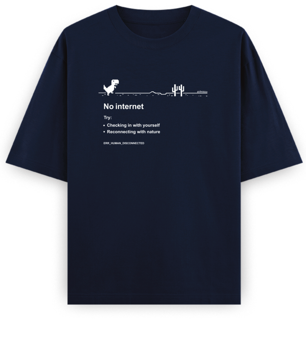 No Internet - Basic Oversized