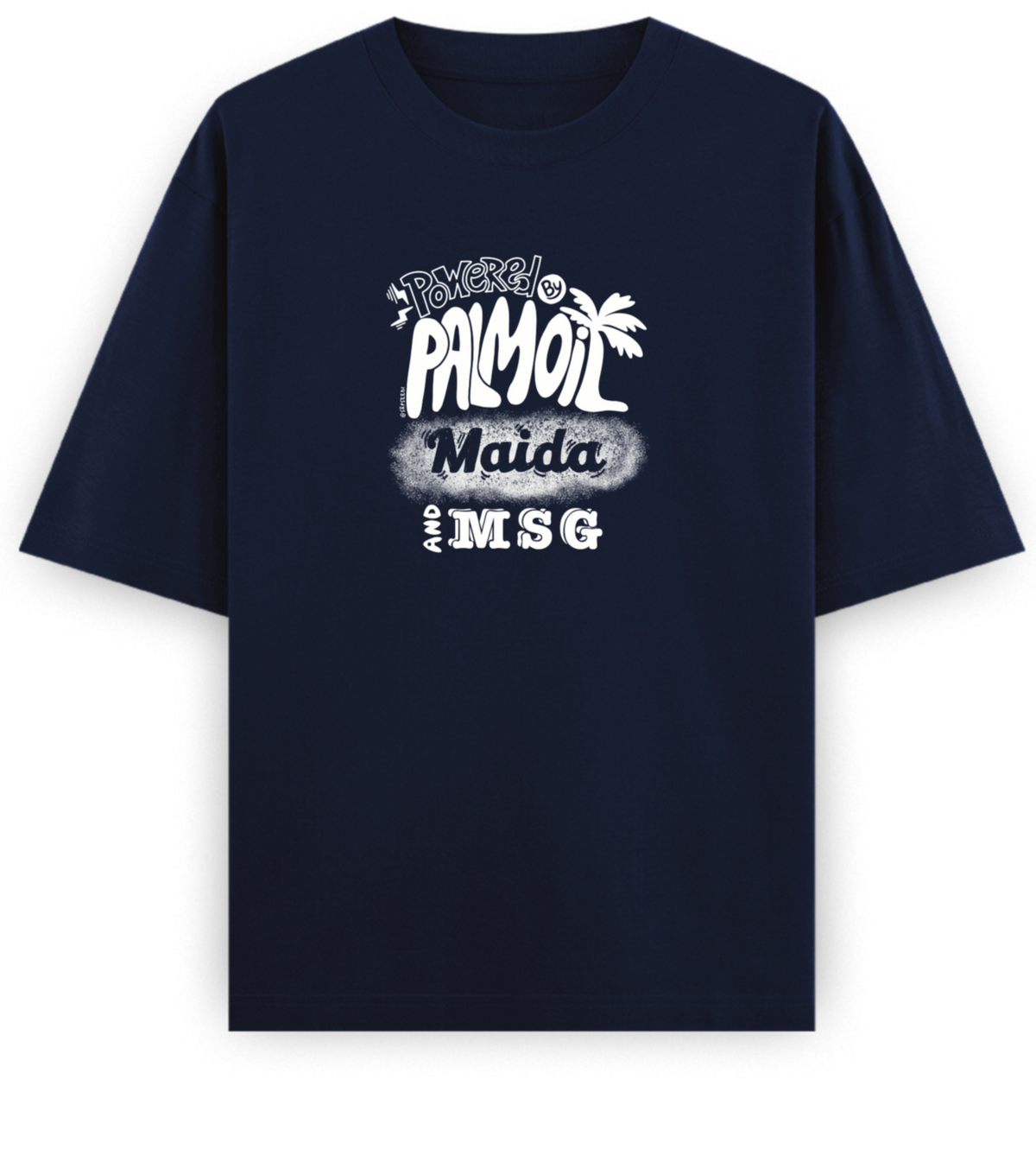 Powered by Palm Oil - Basic Oversized
