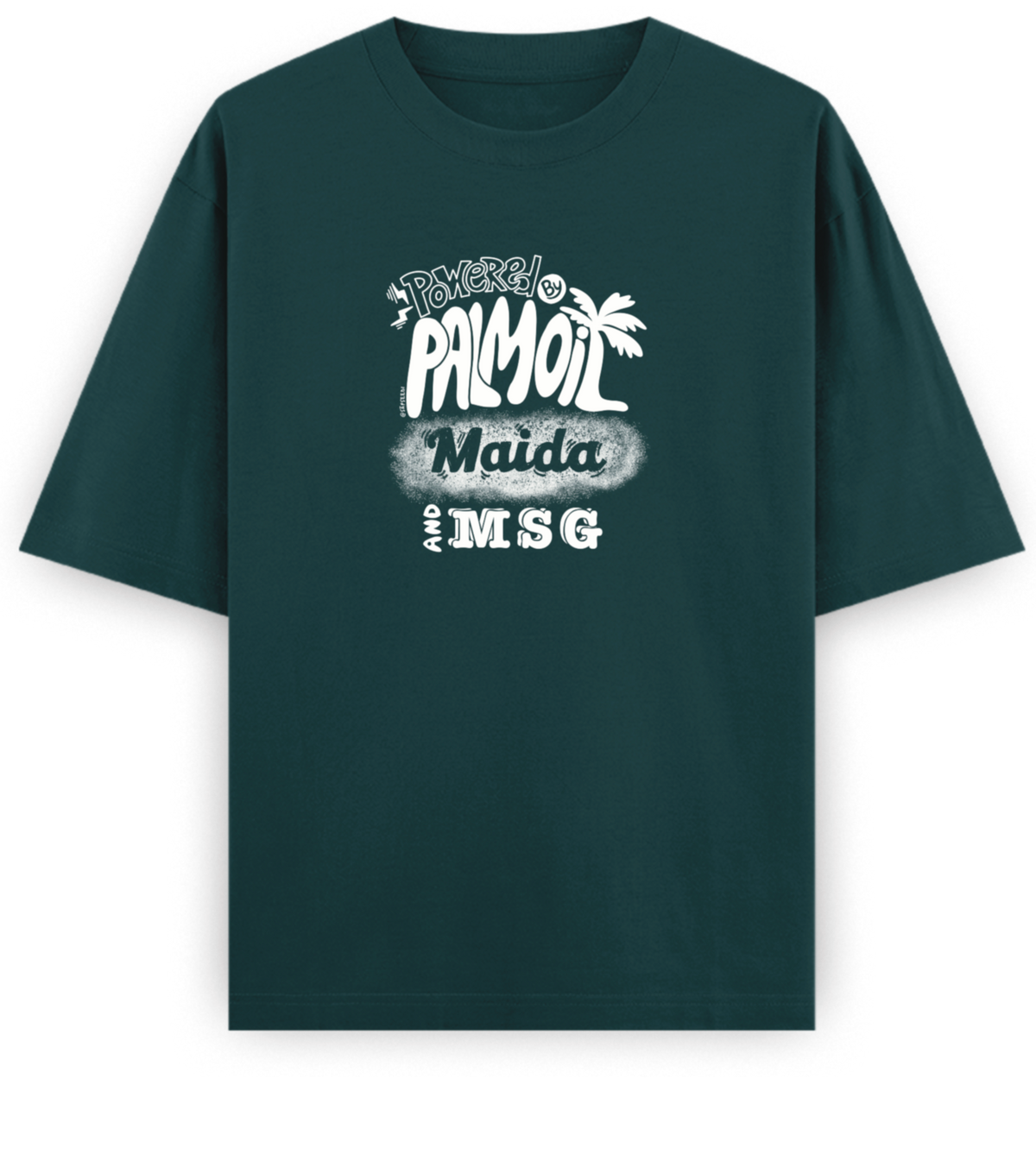 Powered by Palm Oil - Basic Oversized