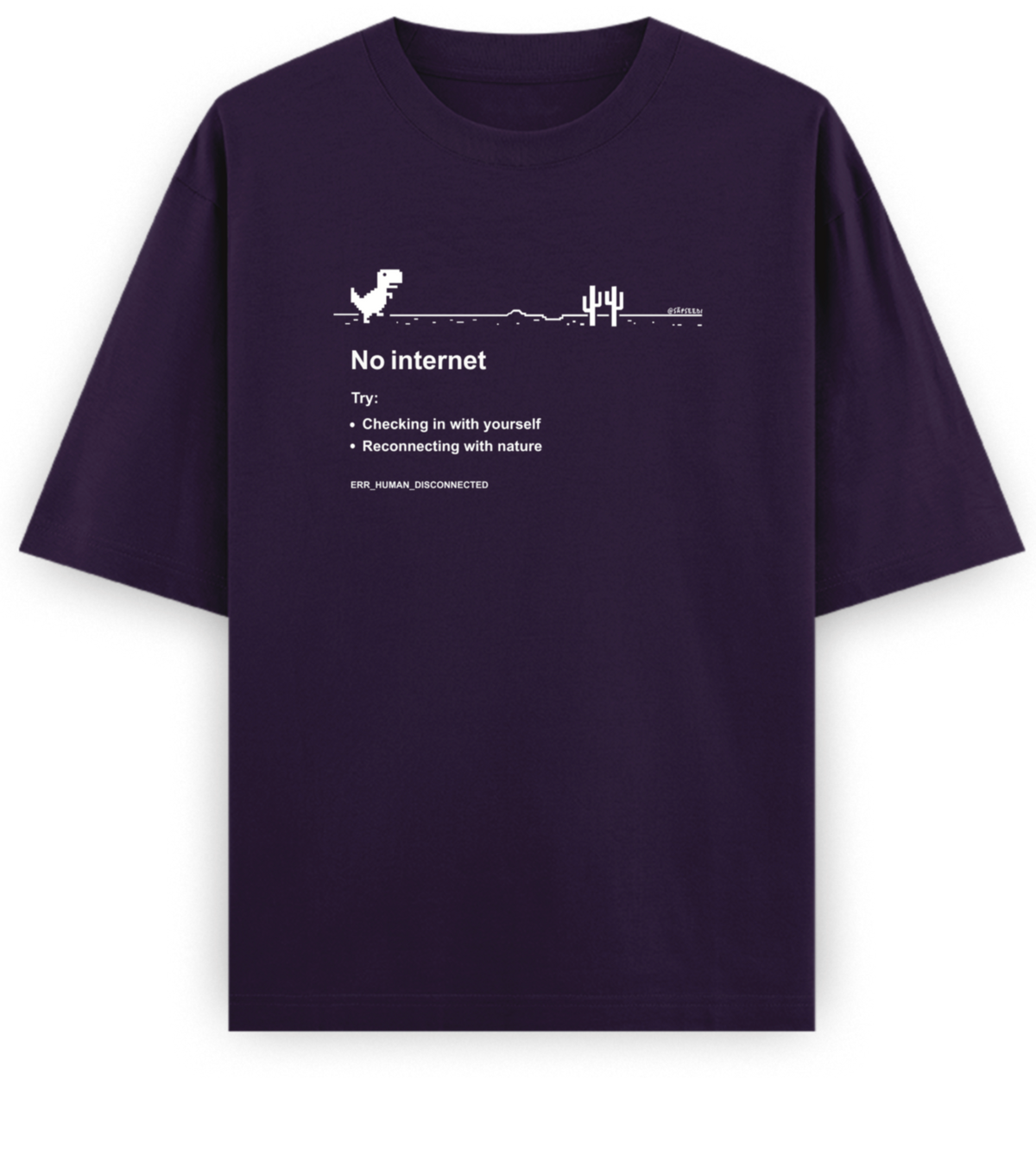 No Internet - Basic Oversized