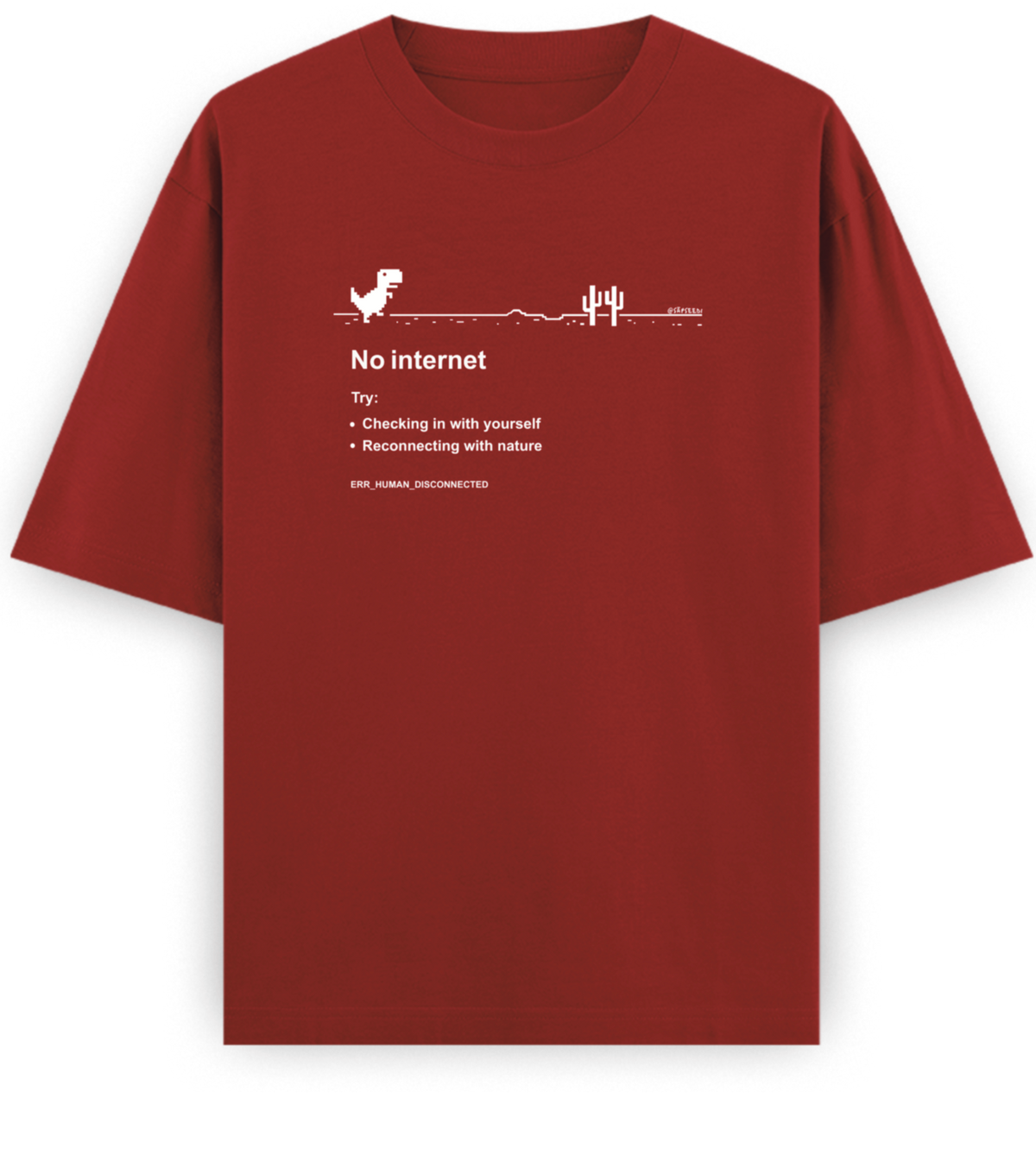 No Internet - Basic Oversized