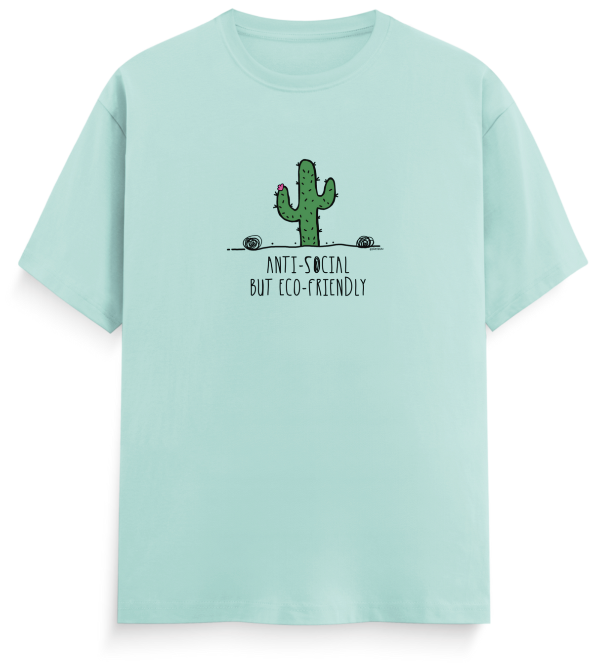 Anti-social But Eco-friendly - Everyday Classic