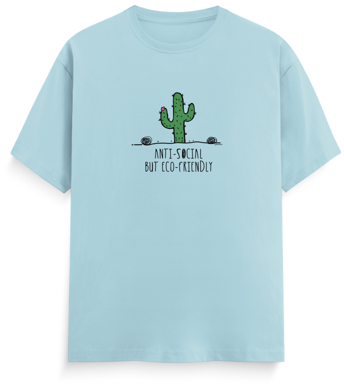 Anti-social But Eco-friendly - Everyday Classic