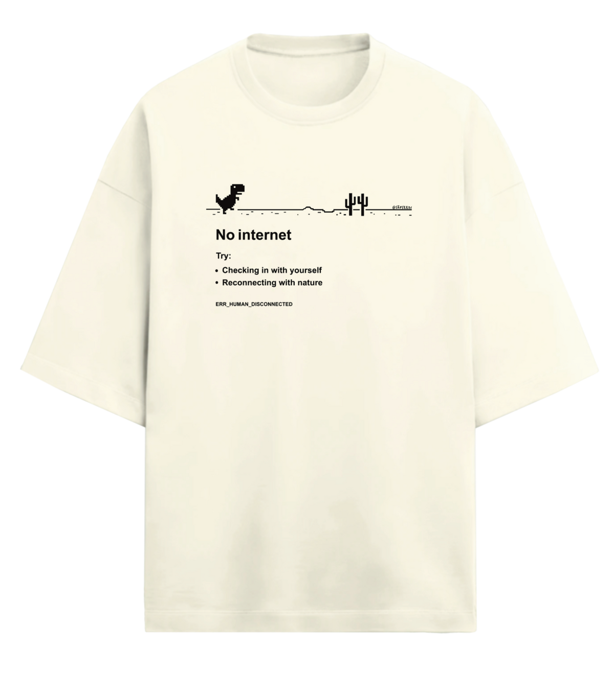 No Internet - Premium Oversized