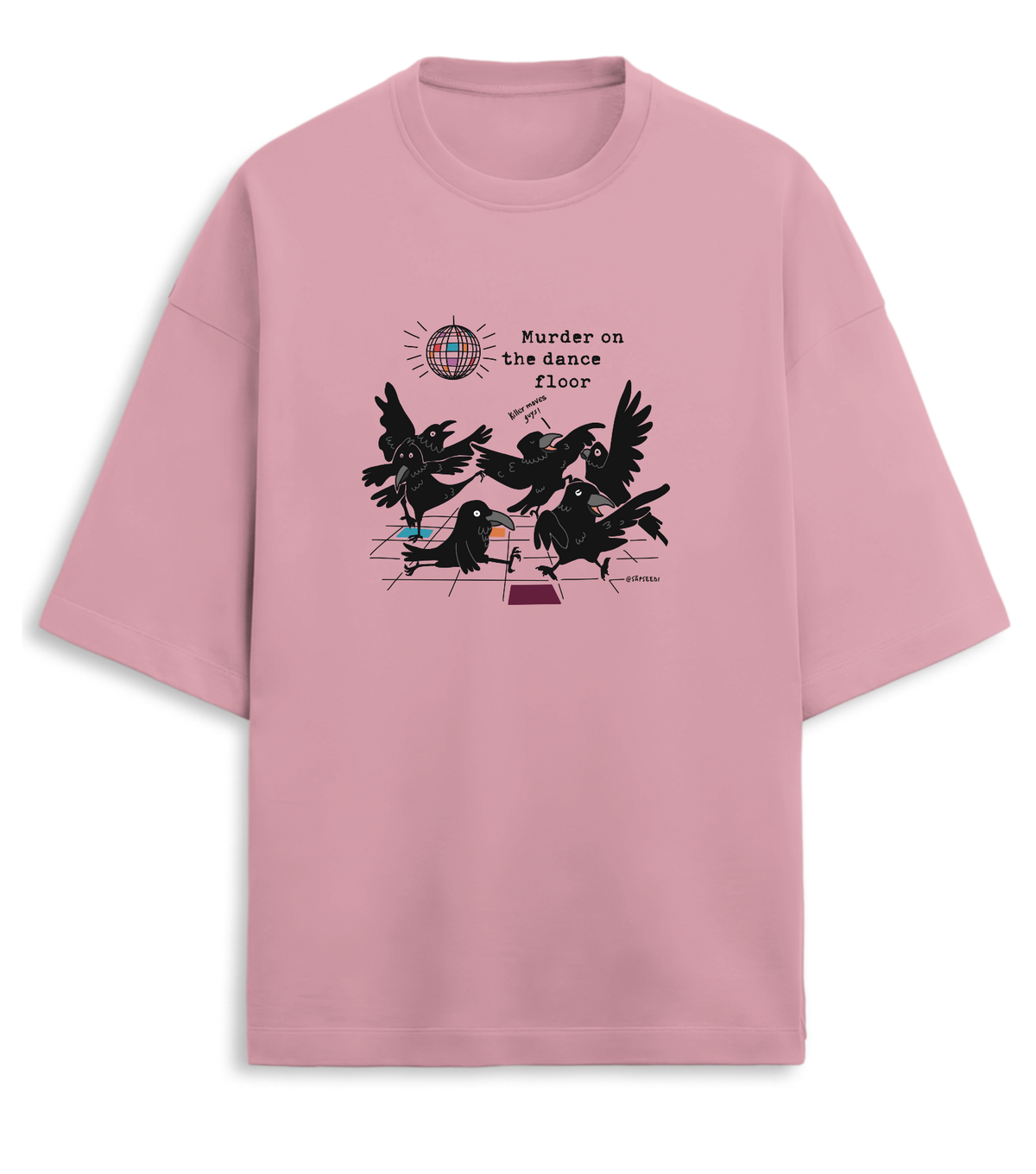 Murder on the Dance Floor - Premium Oversized