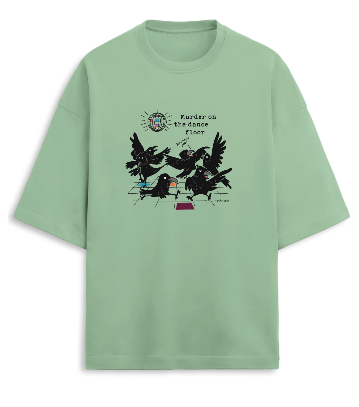 Murder on the Dance Floor - Premium Oversized