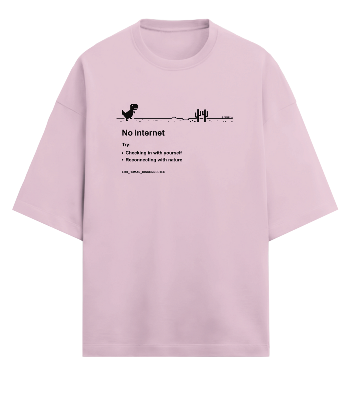 No Internet - Premium Oversized