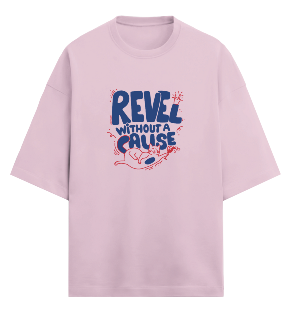 Revel Without a Cause - Premium Oversized